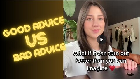 Best Advice Vs Worst Advice For Life