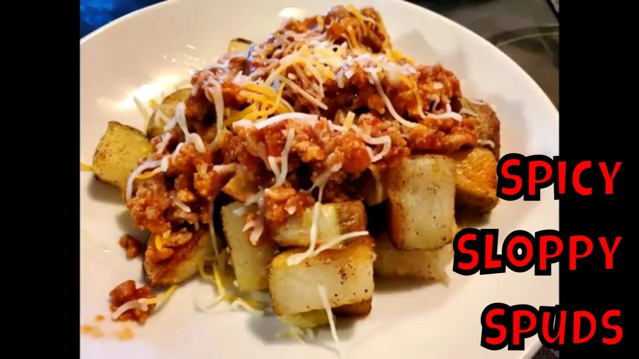 What's Cook With The Bear? Spicy Sloppy Spuds