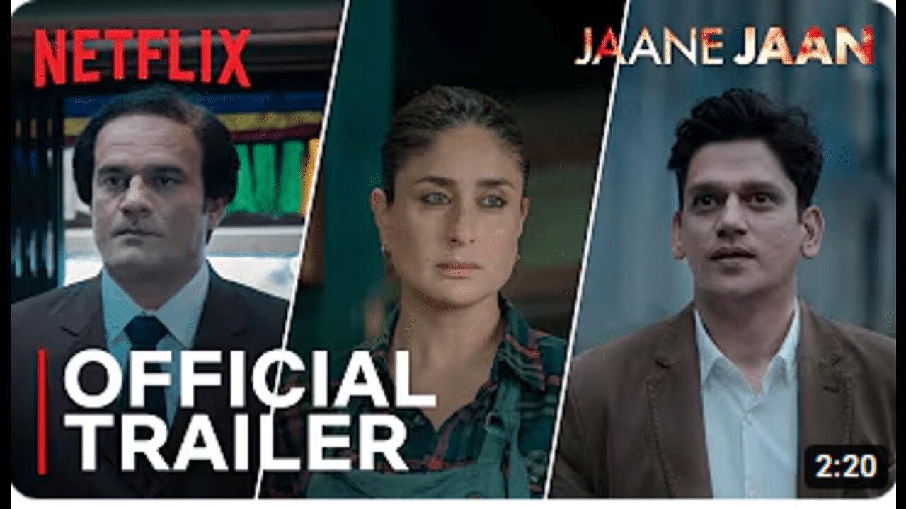 Jaane Jaan _ Official Trailer _ Kareena Kapoor Khan, Jaideep Ahlawat, Vijay Varma _ Netflix