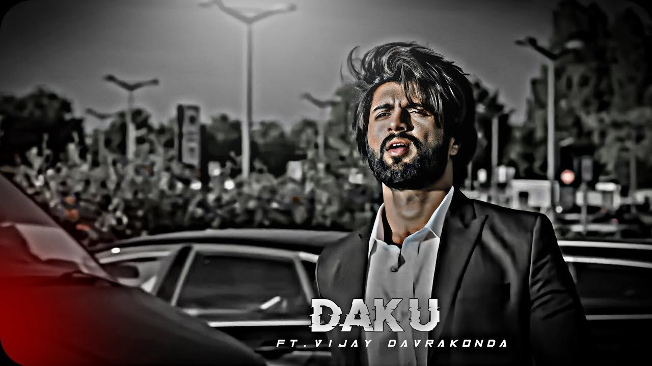 Vijay Davrakonda -Daku Transformation status Editzshort you