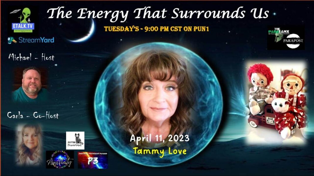 The Energy That Surrounds Us Episode Fourteen with Tammy Love