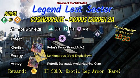 Destiny 2 Legend Lost Sector: Cosmodrome - Exodus Garden 2A on my Arc Warlock 9-12-23