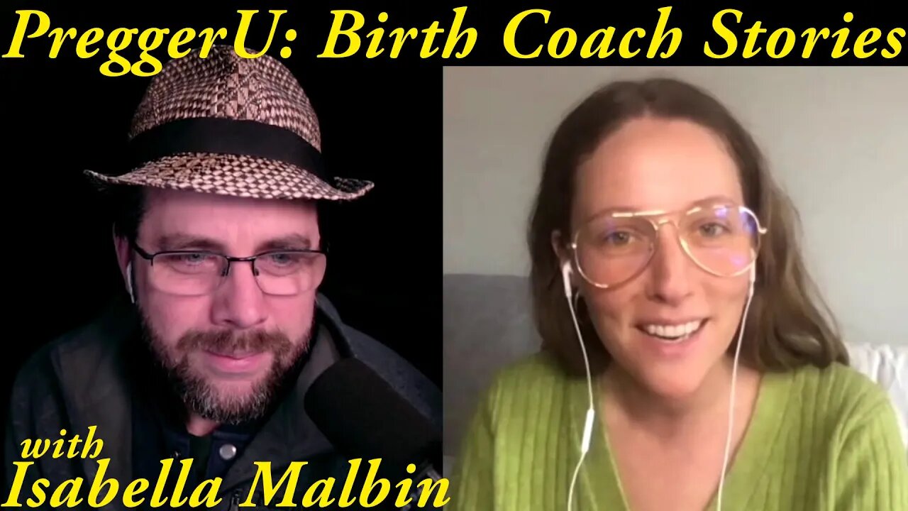 PreggerU: Tales of a Birthing Coach | with Isabella Malbin