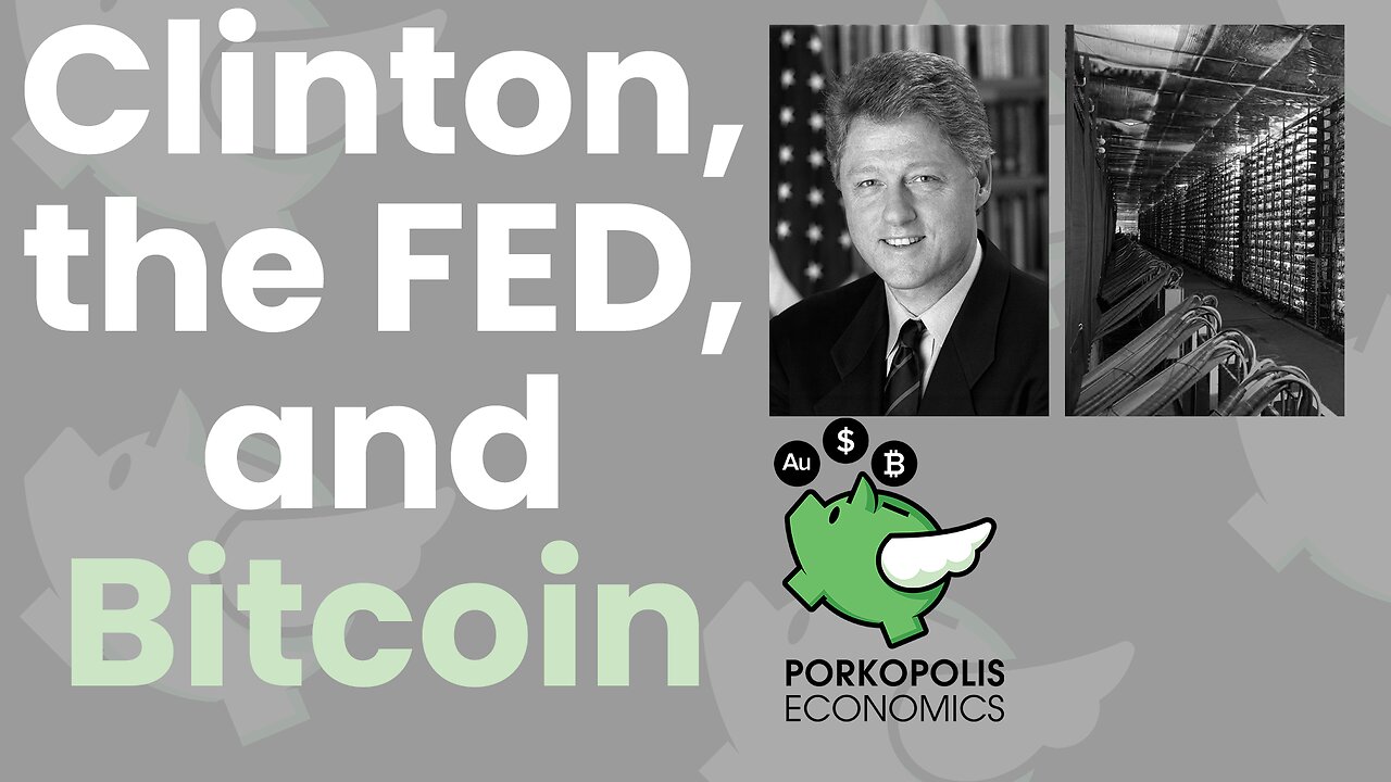 PE61: Bill Clinton and Bitcoin (I)