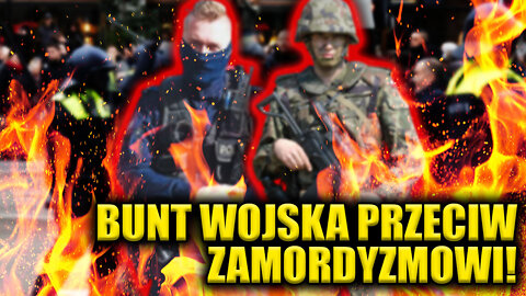 Wojsko zbuntuje się przeciw ZAMORDYZMOWI! "Zostaliśmy powołani do obrony KRAJU i OBYWATELI!"