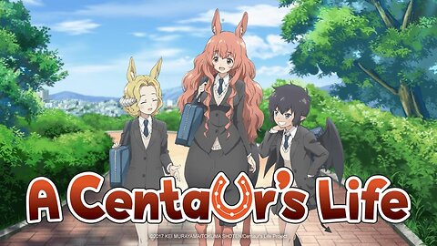 A Centaur's Life