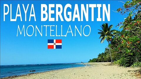 Playa Bergantin | Bergantin Beach Montellano