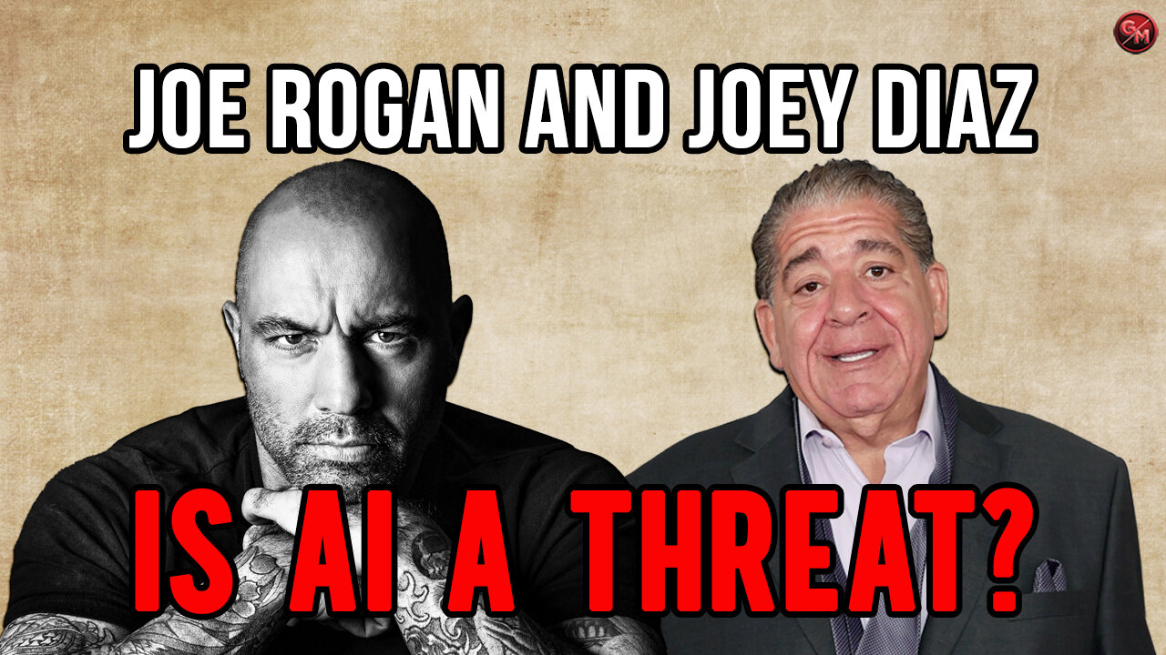 Joe Rogan and Joey Diaz Discuss the DANGERS of AI! | Grumblings Media