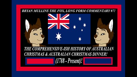 Australian Christmas & Christmas Dinner: A Comprehensive-ish History (1788 - Present)!