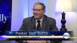 U.S. Veteran's Luncheon - Pastor Don Barth