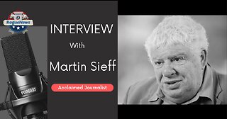 Livestream Interview - Martin Sieff - Acclaimed Journalist