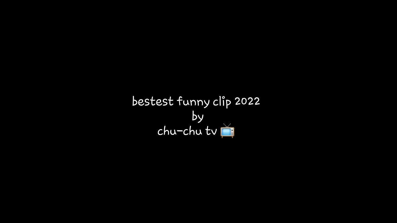 Bestest funny video 2022