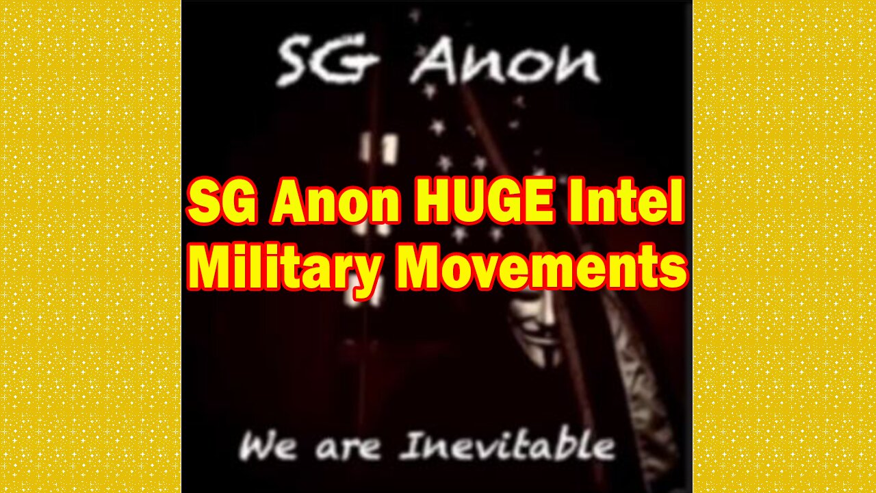 SG Anon HUGE Intel 3/19/23: Military Movements