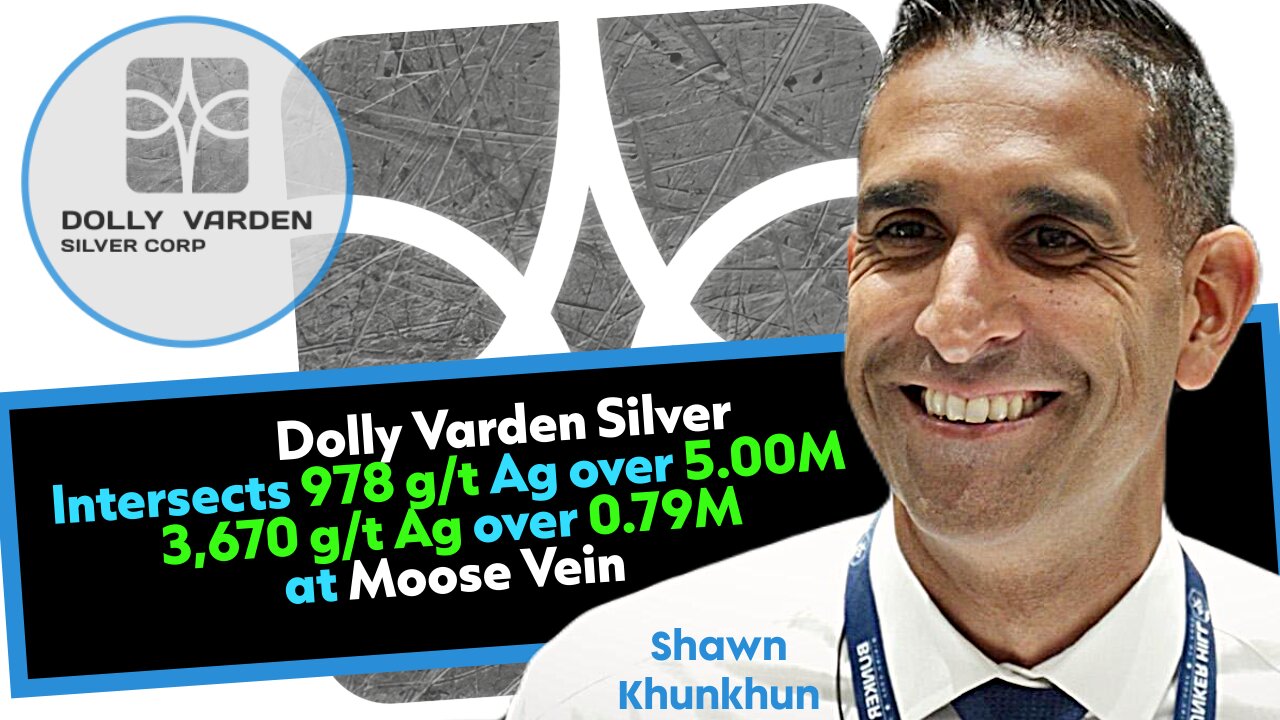 Dolly Varden Silver: Striking High Grades Early