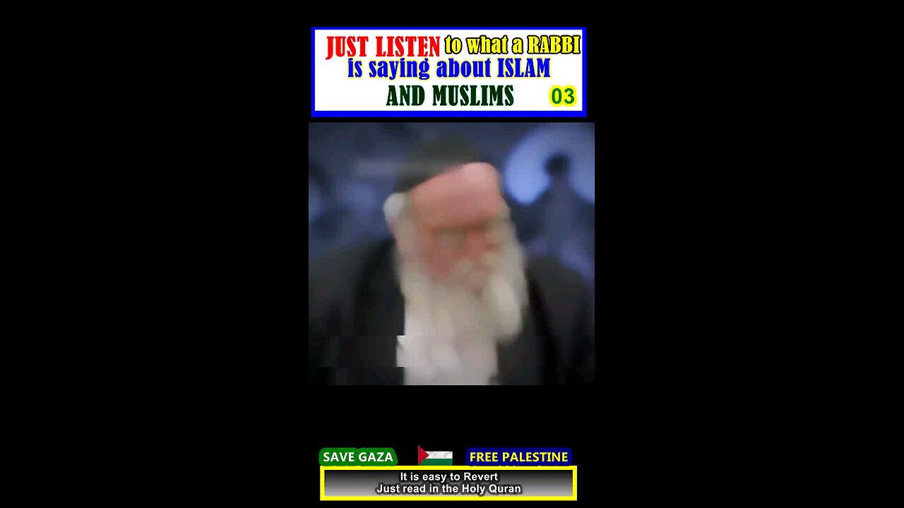 JUST LISTEN to what a RABBI is saying about ISLAM and MUSLIMS 03 #why_islam #whyislam #whatisislam