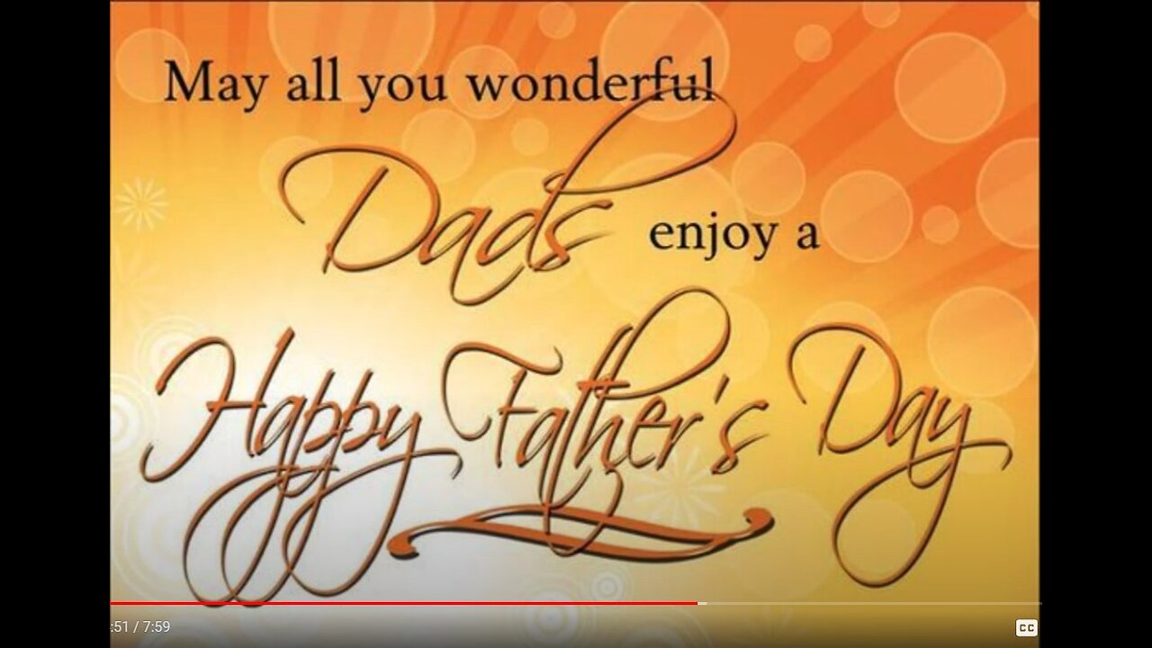 You Don't Say Gang / Father's Day Video~~~~ June 16 2023