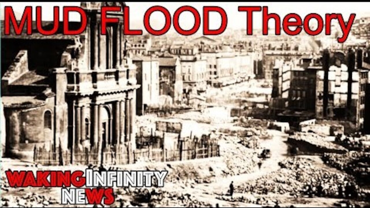 Ep 44: Mud Flood Catastrophe Just 200 Years Ago?