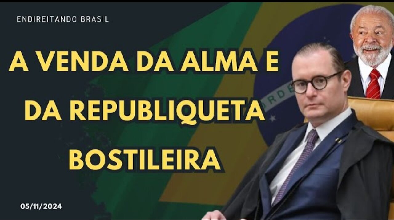 A VENDA DA ALMA E DA REPUBLIQUETA BOSTILEIRA