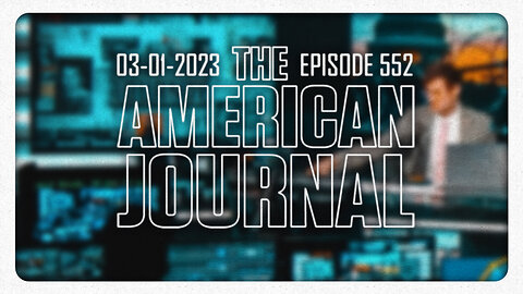 The American Journal - FULL SHOW - 03/01/2023