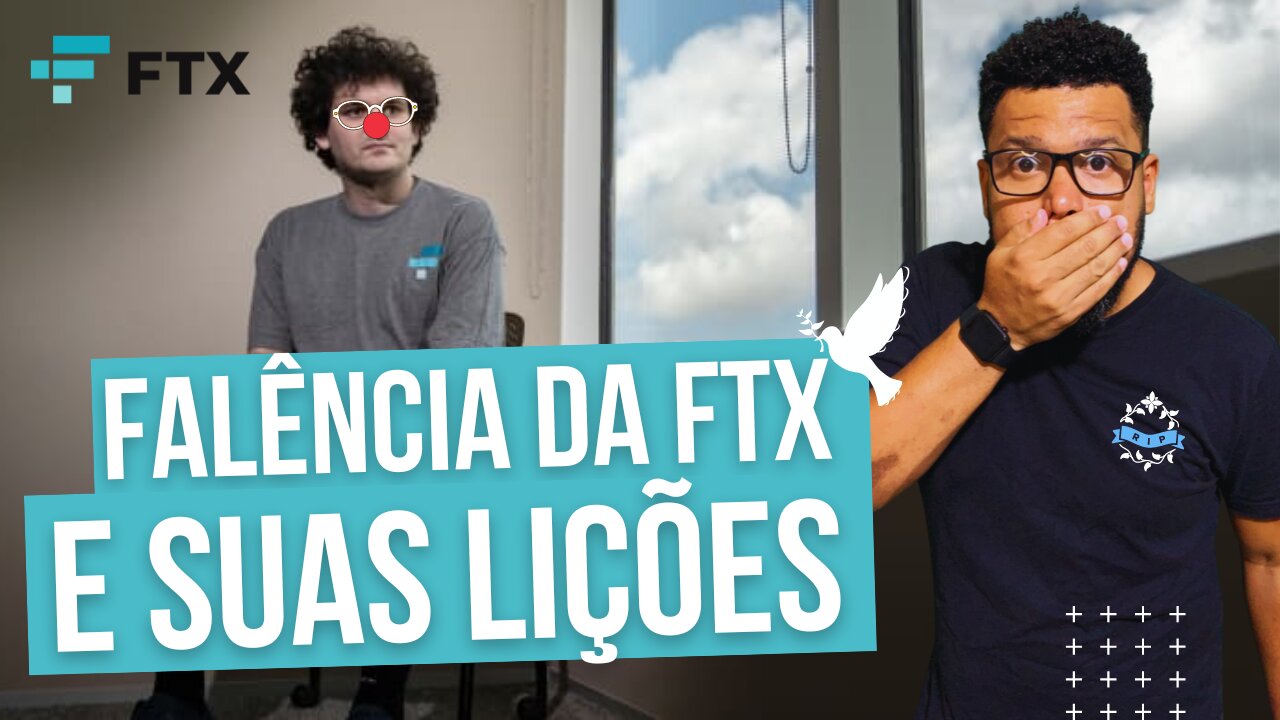 FALÊNCIA DA FTX E SUAS LIÇÕES PARA O INVESTIDOR DE BITCOIN