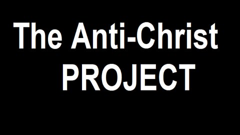 The Anti-Christ Project