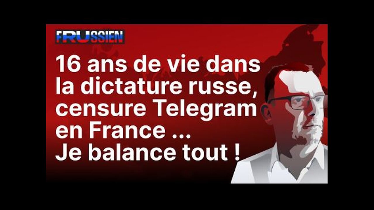 16 ans de vie dans la dictature russe ?