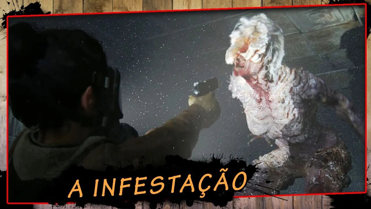 The Last Of Us Parte II, A Infestação - Gameplay PT-BR #2