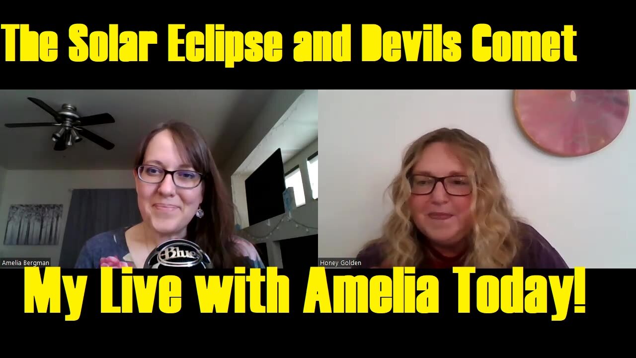 The Solar Eclipse and Devils Comet, My Live with Amelia Today!