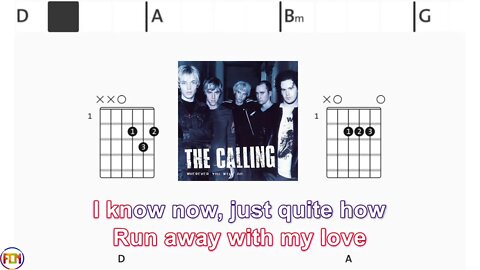 THE CALLING - Wherever You Will Go - (Chords & Lyrics like a Karaoke) HD