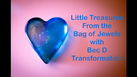 Bag of Jewels with Bec D Transformation #3