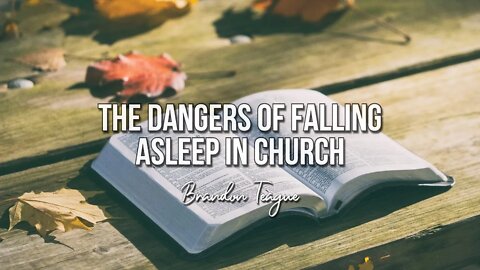 Brandon Teague - Holy Ghost Power Part 47 “The Dangers of Falling Asleep in Church”