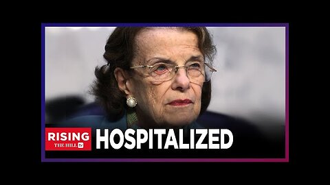 BREAKING- Feinstein Hospitalized AGAIN After Suffering Fall