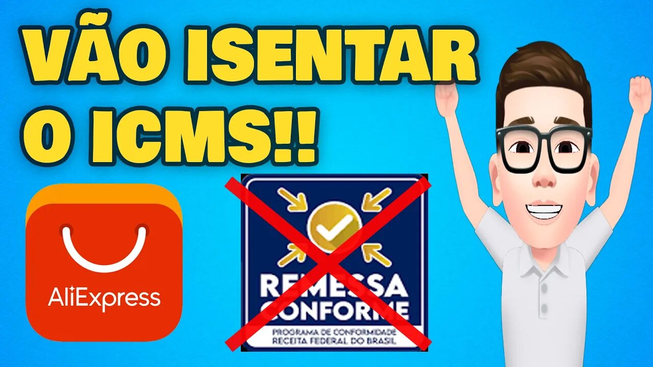 ALIEXPRESS VAI ISENTAR O VALOR DO ICMS ? Será Mesmo? Imposto Remessa Conforme