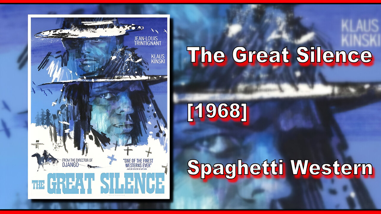 The Great Silence/Il Grande Silenzio (1968) | SPAGHETTI WESTERN | FULL MOVIE