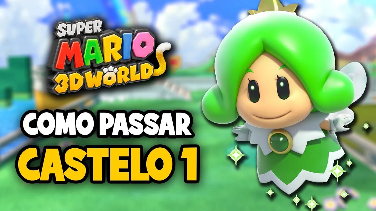 Como passar o primeiro castelo no Super Mario 3D World - Wii U.