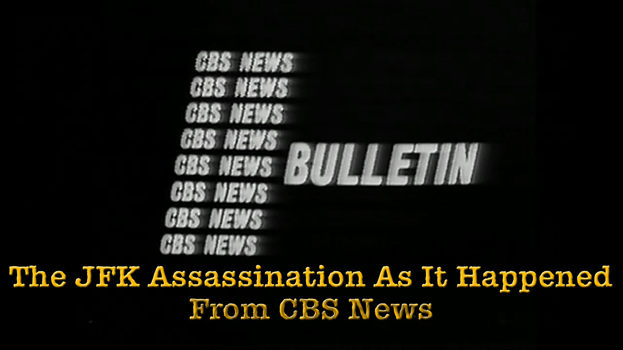 The JFK Assassination As It Happened... From the CBS News Archives