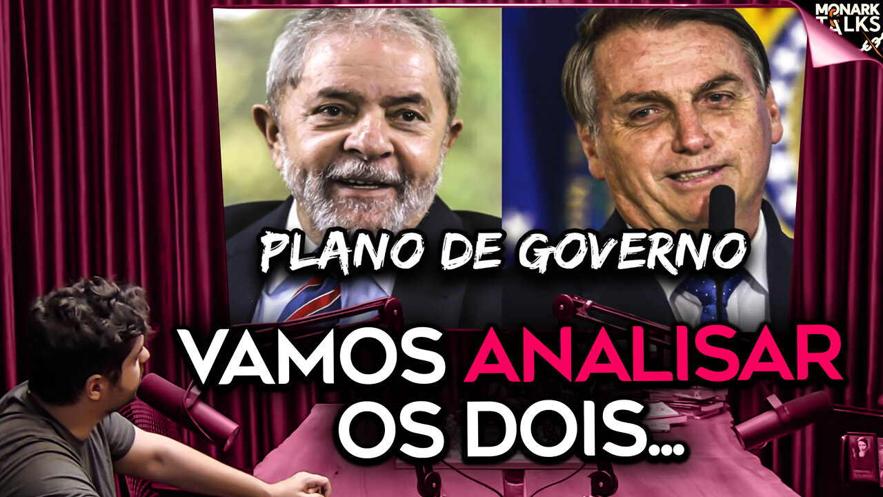 O PLANO DE GOVERNO LULA X BOLSONARO