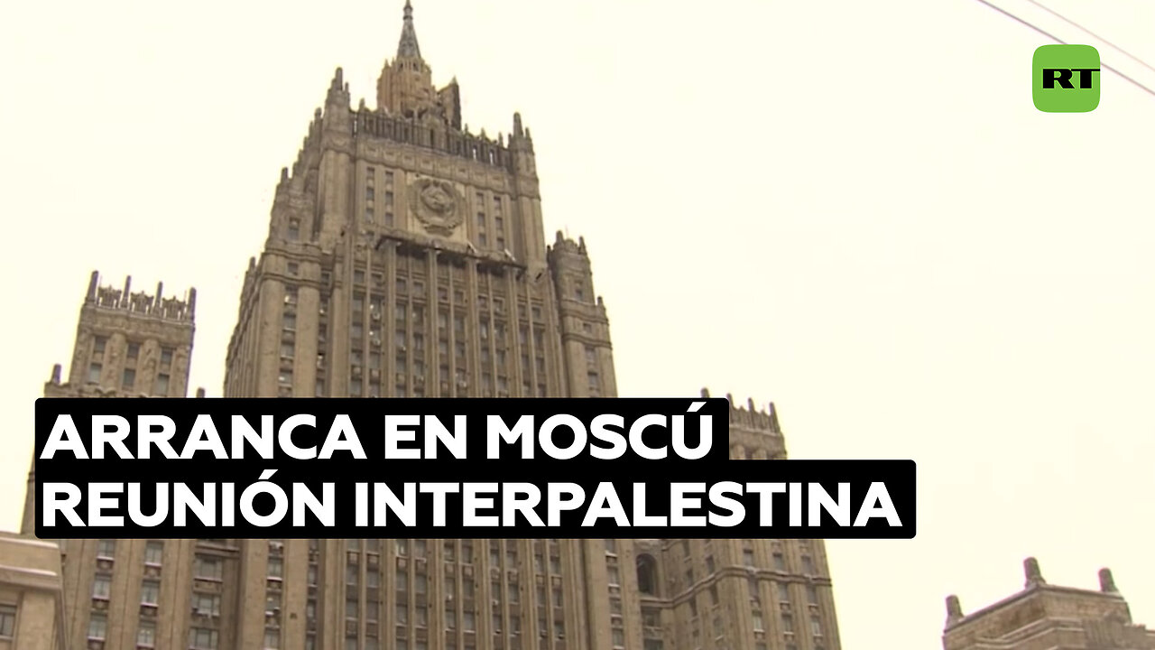 Rusia acoge reunión interpalestina donde se aborda la restauración y formación de un Estado