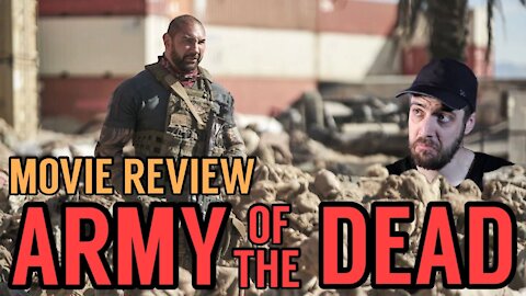 Army of the Dead - Movie Review