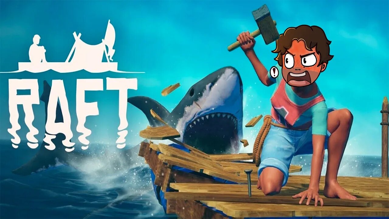 Raft: The Shark Hates Me!