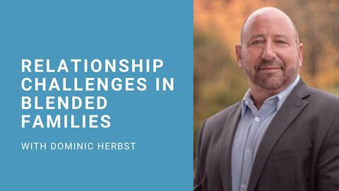 Relationship Challenges in Blended Families
