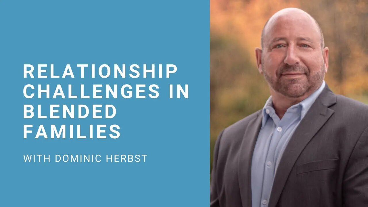 Relationship Challenges in Blended Families