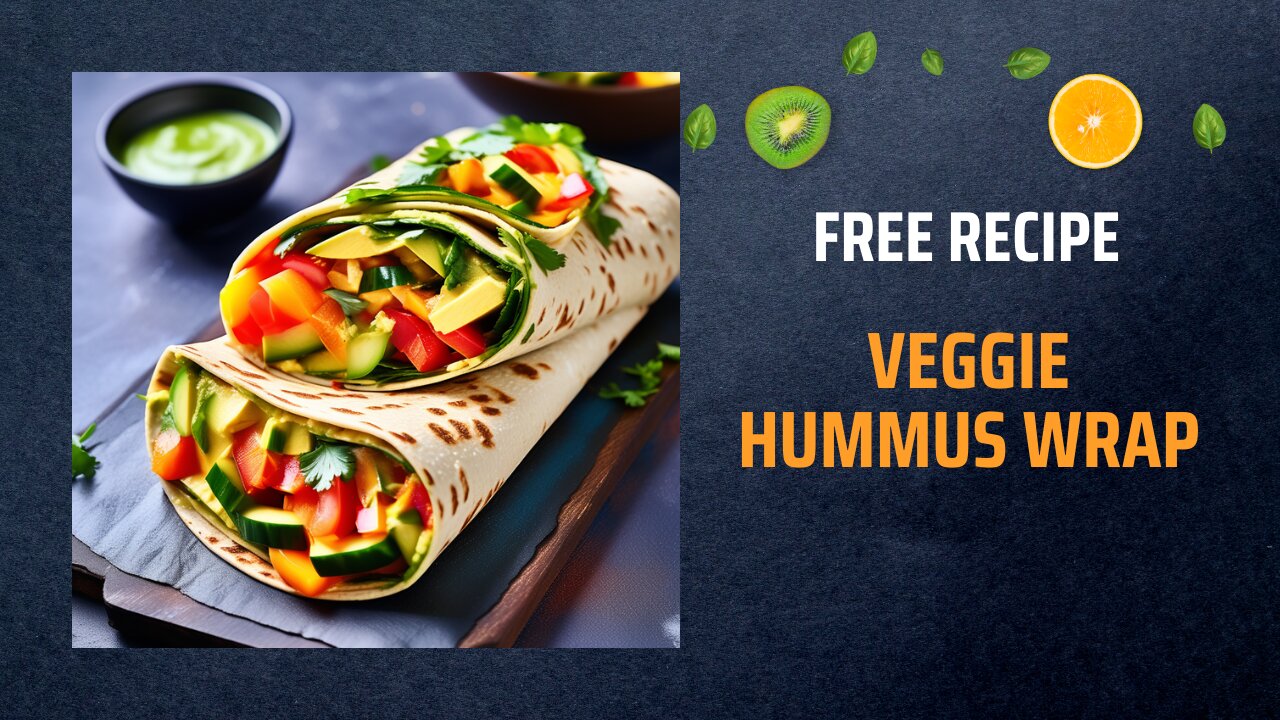 Free Veggie Hummus Wrap Recipe 🌯🥦Free Ebooks +Healing Frequency🎵