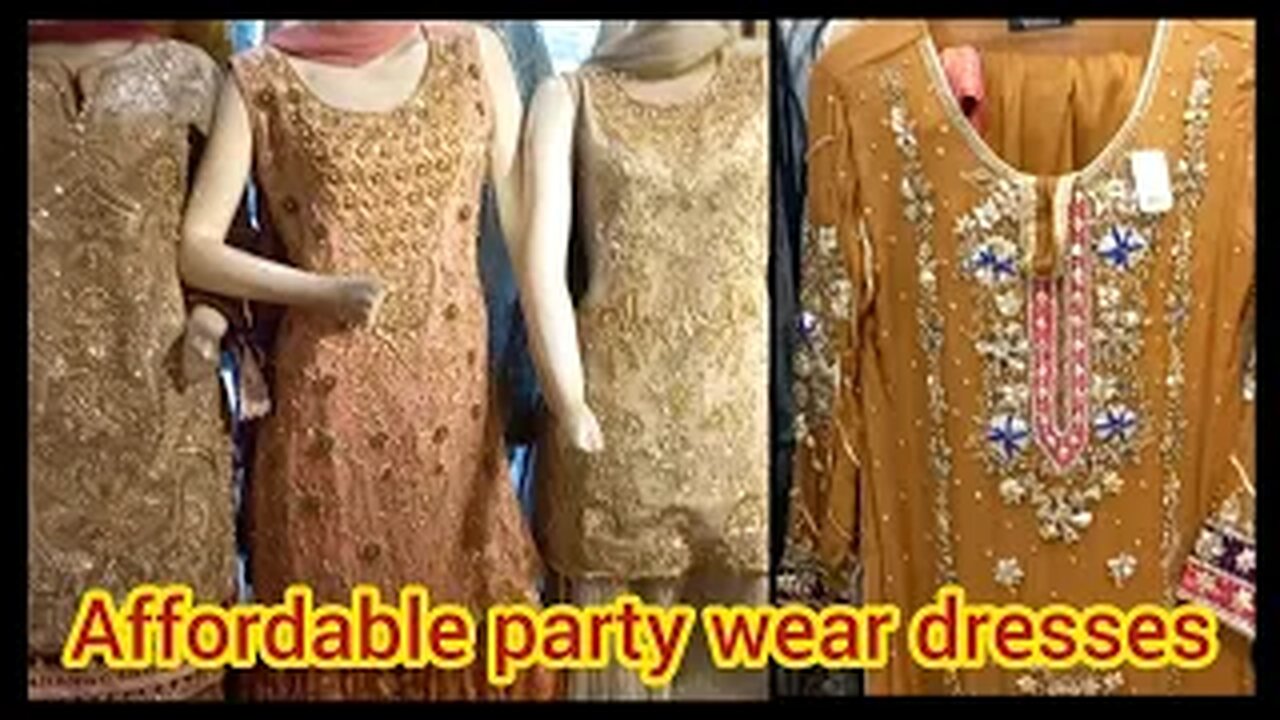 Formal dresses in fotress stadium | affordable party wear dresses in lahore | detailed video