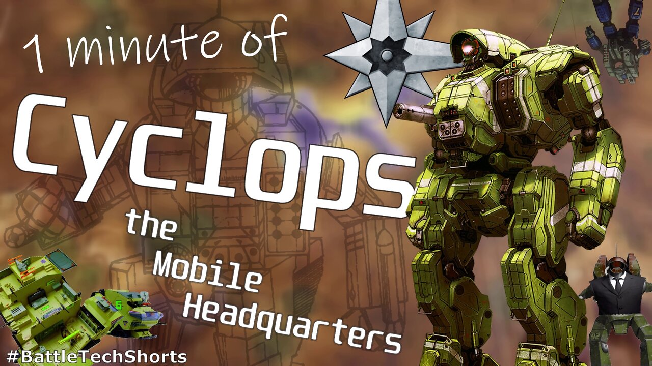 BATTLETECH #Shorts - Cyclops, the Mobile Headquarters