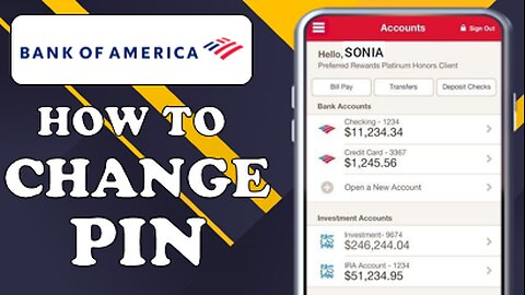 HOW TO CHANGE BANK OF AMERICA PIN