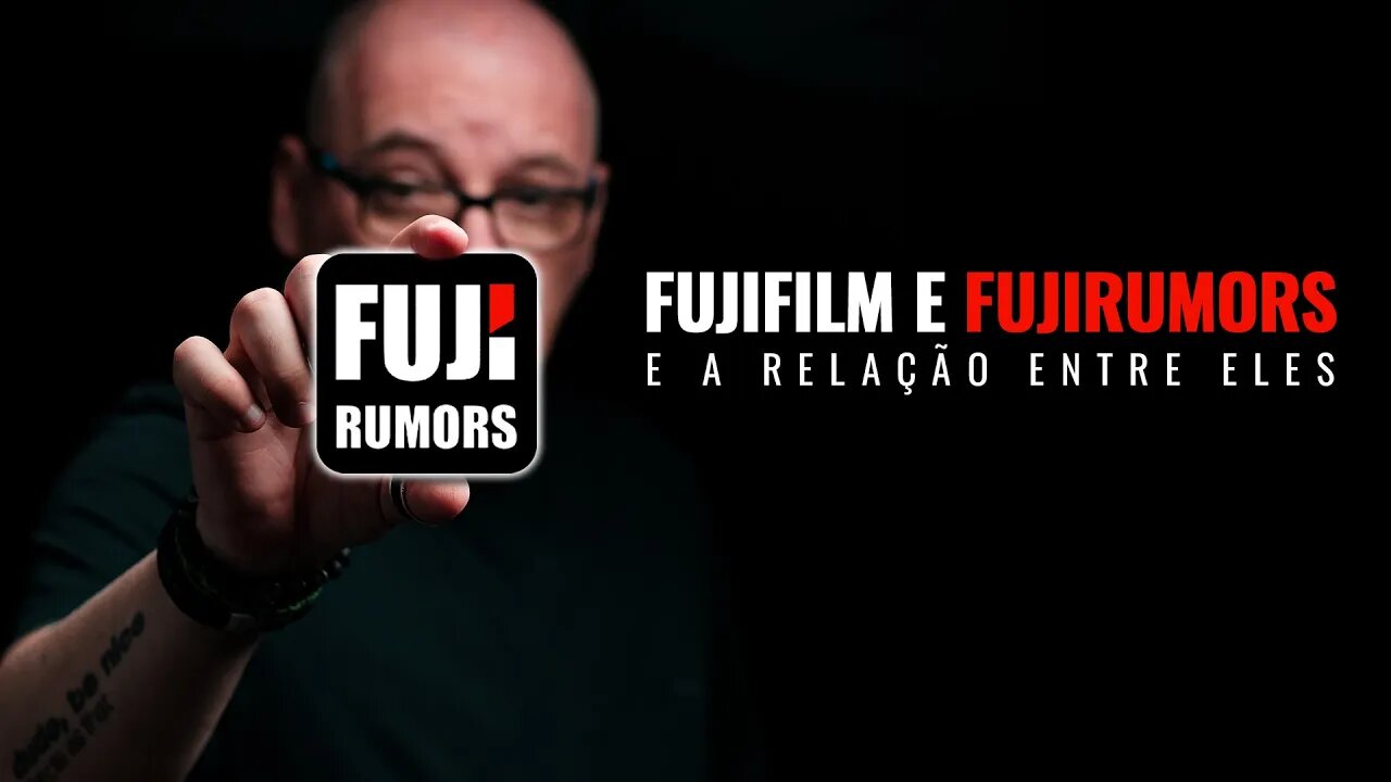 🔴 FUJIFILM e o FUJIRUMORS - QUAL A RELAÇÃO? [🎬 Cortes]