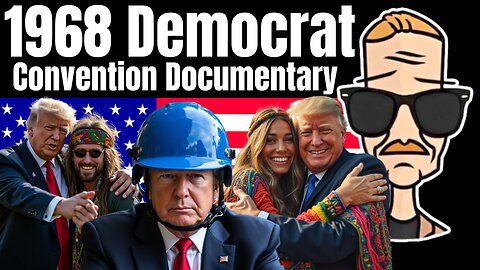 🟢 1968 Democrat Convention Documentary | END of the WORLD Watch Along | LIVE STREAM | 2024 Election