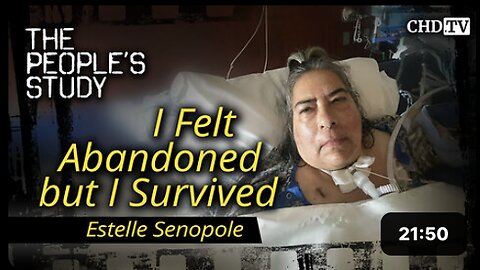 I Felt Abandoned but I Survived