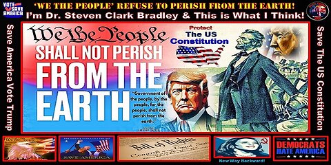 ‘WE THE PEOPLE’ REFUSE TO PERISH FROM THE EARTH